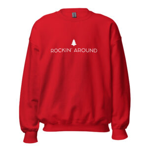 "rockin around the christmas tree" women's sweatshirt