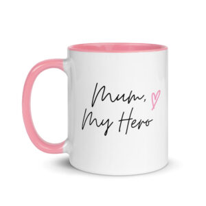 "mum, my hero" mug